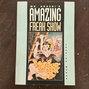 Mr. Arashi's Amazing Freak Show