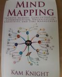Mind Mapping: Improve Memory, Concentration, Communication, Organization, Creativity, and Time Management (Mental Performance)